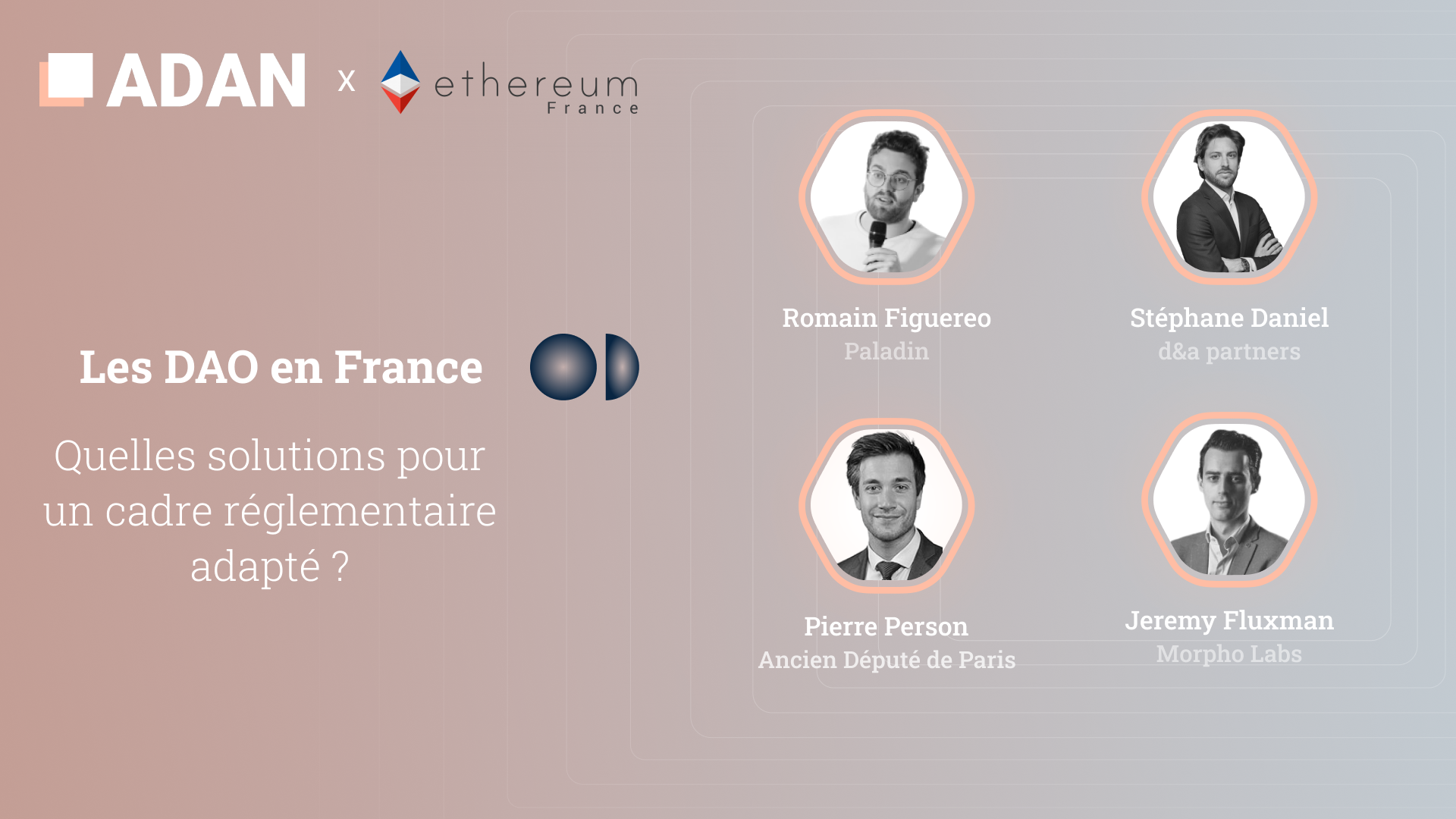 Replay of the event between Adan and Ethereum France at Cometh: “The regulation of DeFi and DAOs”