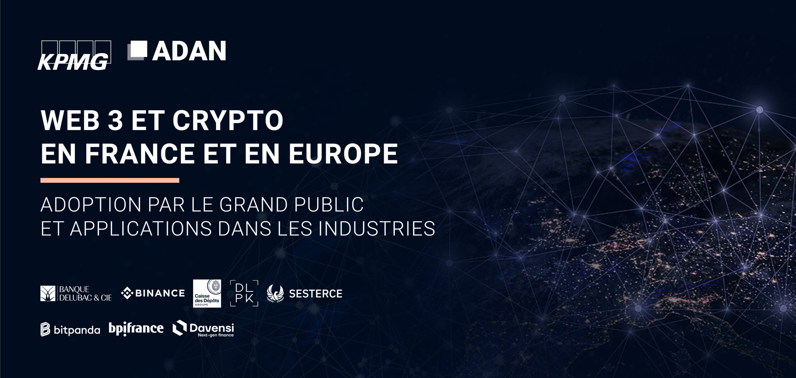 Web3 et Crypto en France et en Europe : Adoption par le grand public et applications par les industries